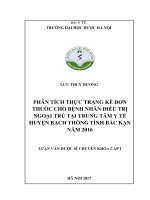 Phân tích thực trạng kê đơn thuốc cho bệnh nhân điều trị ngoại trú tại trung tâm y tế huyện bạch thông tỉnh bắc kạn năm 2016 