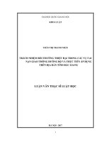 Trách nhiệm bồi thường thiệt hại trong các vụ tai nạn giao thông đường bộ và thực tiễn thực hiện trên địa bàn tỉnh bắc giang 