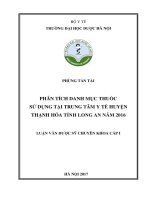 Phân tích danh mục thuốc sử dụng tại trung tâm y tế huyện thạnh hóa tỉnh long an năm 2016 