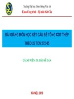 Bài giảng môn học Kết cấu bê tông cốt thép (theo 22TCN 27205): Chương 1  TS. Đào Sỹ Đán
