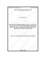 Bài học kinh nghiệm trong công tác quản lý dự án đầu tư xây dựng theo hình thức hợp đồng xây dựng   chuyển giao (BT) tại dự án trường THPT chuyên bắc ninh (tt) 