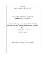 NGHIÊN CỨU ỨNG DỤNG THUYẾT QUẢN LÝ CHẤT LƯỢNG TỔNG THỂ TRONG QUẢN LÝ CHẤT LƯỢNG NGHIÊN CỨU KHOA HỌC  Ở TRƯỜNG ĐẠI HỌC NỘI VỤ HÀ NỘI