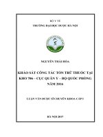 Khảo sát công tác tồn trữ thuốc tại kho 706   cục quân y   bộ quốc phòng năm 2016 