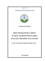 Phân tích danh mục thuốc sử dụng tại bệnh viện đa khoa dầu giây tỉnh đồng nai năm 2016 