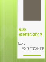 Bài giảng Marketing quốc tế (Th.s Nguyễn Thị Minh Hải)  Tuần 3