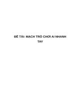 MẠCH TRÒ CHƠI AI NHANH TAY (có sơ đồ mạch)