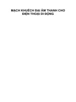 MẠCH KHUẾCH đại âm THANH CHO điện THOẠI DI ĐỘNG (có mạch nguyên lý)