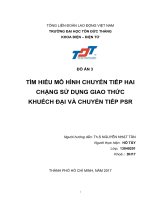 TÌM HIỂU mô HÌNH CHUYỂN TIẾP HAI CHẶNG sử DỤNG GIAO THỨC KHUẾCH đại và CHUYỂN TIẾP PSR