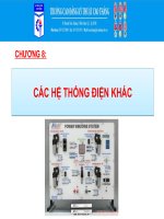 BÀI GIẢNG CHƯƠNG 8 HỆ THỐNG PHỤ TRÊN Ô TÔ