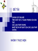 THUYẾT TRÌNH CHƯNG CẤT DẦU THÔ THÔ