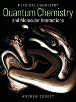 Physical chemistry  quantum chemistry and molecular interactions (2013) by andrew cooksy