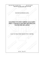 Giải pháp tổ chức không gian kiến trúc cảnh quan hai bên bờ sông đà thành phố hòa bình (tt) 