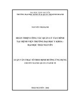 Hoàn thiện công tác quản lý tài chính tại Bệnh viện trường Đại học Y khoa  Đại học Thái Nguyên (Luận văn thạc sĩ)