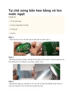 Tự chế súng bắn keo bằng vỏ lon nước ngọt