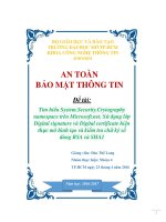 Tìm hiểu System.Security.Crytography namespace trên Microsoft.net. Sử dụng lớp Digital signature và Digital certificate hiện thực mô hình tạo và kiểm tra chữ ký số dùng RSA và SHA1