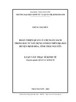 Hoàn thiện quản lý chi ngân sách trong đầu tư xây dựng cơ bản trên địa bàn huyện Định Hóa, tỉnh Thái Nguyên (Luận văn thạc sĩ)