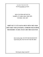 THIẾT KẾ VÀ XÂY DỰNG PHẦN MỀM TRÒ CHƠI TRÊN ĐIỆN THOẠI DI ĐỘNG ANDROID NHẰM HÌNH THÀNH BIỂU TƯỢNG TOÁN CHO TRẺ MẦM NON