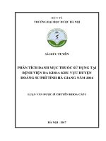 Phân tích danh mục thuốc sử dụng tại bệnh viện đa khoa khu vực huyện hoàng su phì tỉnh hà giang năm 2016 