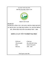Đánh giá công tác cấp giấy chứng nhận quyền sử dụng đất tại thị trấn Sông Cầu  huyện Đồng Hỷ  tỉnh Thái Nguyên giai đoạn 2013  2015. (Khóa luận tốt nghiệp0