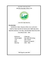 Đánh giá thực trạng công tác cấp giấy chứng nhận quyền sử dụng đất trên địa bàn phường Hoàng Văn Thụ  thành phố Thái Nguyên giai đoạn 20132015. (Khóa luận tốt nghiệp)