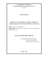 Nghiên cứu xác định các thông số hợp lý cho máy đặt cụm tà vẹt đường sắt Việt Nam.