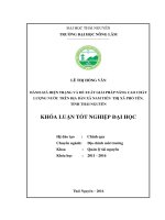 Đánh giá hiện trạng môi trường nước trên địa bàn xã Nam Tiến – thị xã Phổ Yên – tỉnh Thái Nguyên. (Khóa luận tốt nghiệp)