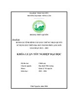 Đánh giá tình hình cấp giấy chứng nhận quyền sử dụng đất trên địa bàn Thành phố Lạng Sơn giai đoạn 2013 – 2015. (Khóa luận tốt nghiệp)
