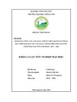 Đánh giá công tác cấp Giấy chứng nhận quyền sử dụng đất trên địa bàn xã Cao Ngạn  thành phố Thái Nguyên  tỉnh Thái Nguyên, giai đoạn 2013 2015. (Khóa luận tốt nghiệp)
