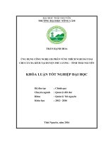Ứng dụng công nghệ GIS phân vùng thích nghi đất đai cho cây Ba Kích tại huyện Phú Lương  tỉnh Thái Nguyên. (Khóa luận tốt nghiệp)