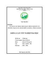 Ứng dụng GIS trong phân hạng thích nghi đất lúa phường Ngọc Xuân  thành Phô ́Cao Bằng  Tỉnh Cao Bằng. (Khóa luận tốt nghiệp)