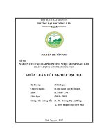 Nghiên cứu các giải pháp công nghệ nhằm nâng cao chất lượng sản phẩm sữa ngô. (Khóa luận tốt nghiệp)