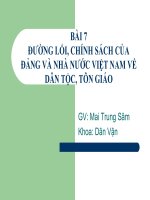 BÀI 7ĐƯỜNG LỐI, CHÍNH SÁCH CỦA ĐẢNG VÀ NHÀ NƯỚC VIỆT NAM VỀ DÂN TỘC, TÔN GIÁO