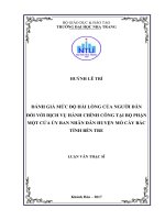 Đánh giá mức độ hài lòng của người dân đối với dịch vụ hành chính công tại bộ phận một cửa ủy ban nhân dân huyện mỏ cày bắc tỉnh bến tre 