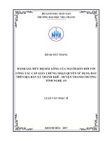 Đánh giá mức độ hài lòng của người dân đối với công tác cấp giấy chứng nhận quyền sử dụng đất trên địa bàn xã thanh khê, huyện thanh chương, tỉnh nghệ an 