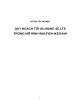 QUY HOẠCH tối ưu MẠNG 4g LTE TRONG mô HÌNH WALFISH IKEGAMI (có code)