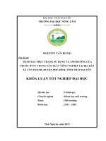 Đánh giá thực trạng sử dụng và ảnh hưởng của thuốc Bảo vệ thực vật trong sản xuất nông nghiệp tại địa bàn xã Tân Thành – huyện Phú Bình – tỉnh Thái Nguyên (Khóa luận tốt nghiệp)