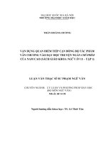 Vận dụng quan điểm tiếp cận đồng bộ tác phẩm văn chương vào dạy học tác phẩm Chí Phèo của nhà văn Nam Cao (Sách giáo khoa Ngữ văn 11   tập 1)