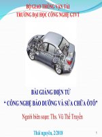 CHƯƠNG 2   cơ sở lý LUẬN về bảo DƯỠNG kỹ THUẬT và sửa CHỮA ôtô 