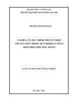 Nghiên cứu quá trình truyền nhiệt truyền chất trong quá trình sấy bằng bơm nhiệt kiểu bậc thang 