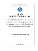 Hoàn thiện tổ chức kế toán hàng tồn kho nhằm tăng cường công tác quản lý hàng tồn kho tại Công ty cổ phần Vật liệu xây dựng vận tải Đại Cát Lộc (NCKH)