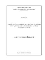 Tác động của thu hồi đất đến thu nhập của hộ gia đình tại dự án khu dân cư phường an bình, thành phố rạch giá 