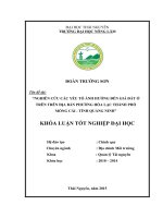 Nghiên cứu các yếu tố ảnh hưởng đến giá đất ở trên địa bàn phường Hòa Lạc  thành phố Móng Cái  tỉnh Quảng Ninh (Khóa luận tốt nghiệp)