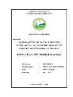Đánh giá công tác quản lý nhà nước về môi trường tại thành phố Thái Nguyên  tỉnh Thái Nguyên giai đoạn 2012 2014 (Khóa luận tốt nghiệp)