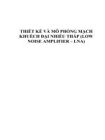 THIẾT kế và mô PHỎNG MẠCH KHUẾCH đại NHIỄU THẤP (LOW NOISE AMPLIFIER – LNA) (có sơ đồ mạch)
