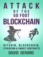 Attack of the 500 foot blockchain bitcoin blockchain ethereum and smart contracts 