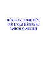 HƯỚNG DẪN SỬ DỤNG HỆ THỐNG QUẢN LÝ CHẤT THẢI NGUY HẠI DÀNH CHO DOANH NGHIỆP