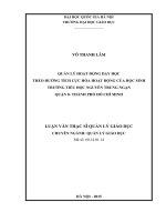 Quản Lý hoạt động dạy học theo hướng tích cực hóa hoạt động của học sinh trường tiểu học Nguyễn Trung Ngạn-quận 8 thành phố Hồ Chí Minh