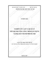 Nghiên cứu lập và quản lý tiến độ thi công công trình xây dựng tại địa bàn thành phố hà nội (tt) 