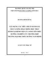 Xây dựng các tiêu chuẩn đánh giá chất lượng hoạt động học thực hành tại bệnh viện của sinh viên điều dưỡng (Nghiên cứu trường hợp trường Đại học Điều dưỡng Nam Định)