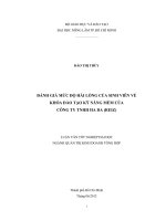 ĐÁNH GIÁ MỨC ĐỘ HÀI LÒNG CỦA SINH VIÊN VỀ KHÓA ĐÀO TẠO KỸ NĂNG MỀM CỦA CÔNG TY TNHH HA DA (REIZ)